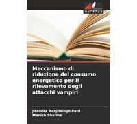 Meccanismo di riduzione del consumo energetico per il rilevamento degli attacchi vampiri
