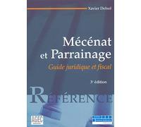 Mécénat et parrainage : Juridique, fiscal et comptable