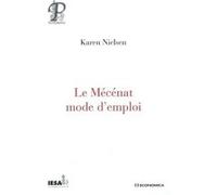 Mecenat, mode d'emploi Karen Nielsen (Auteur)