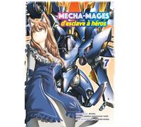 Mecha-mages d'esclave à héros T07 - Bakuhatsu Taro Cambria - Komikku - broché - Manga