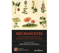 Méchancetés Ses expressions protéiformes dans la littérature du XVIIe siècle à aujourd'hui - Marie-Hélène Larochelle - Hermann - broché - Essai