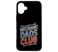 Mechanic Dads Club Fête des Pères Mécanique Drôle Papa Nouveau Papa Coque pour iPhone 16 Plus