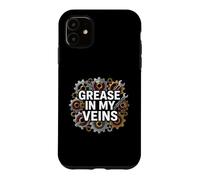 Mechanic Gearhead Engine Grease in My Veins Coque pour iPhone 11