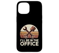 Mechanic I'll Be in The Office T-Shirt pour réparation Automobile Garage Coque pour iPhone 15