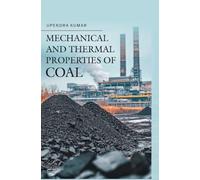 Mechanical and Thermal Properties of Coal