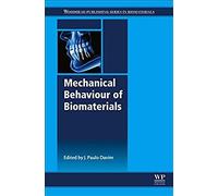 Mechanical Behavior Of Biomaterials