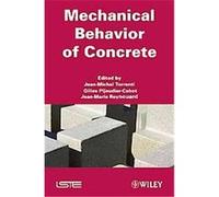 Mechanical Behavior of Concrete J. Torrenti (Auteur)