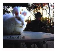 Mechanical Bull - All Hat No Cattle