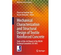 Mechanical Characterization and Structural Design of Textile Reinforced Concrete: State-of-the-Art Report of the RILEM Technical Committee 292-MCC