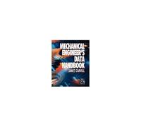 Mechanical Engineer's Data Handbook