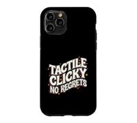 Mechanical Keyboard Tactile Clicky No Regrets Coque pour iPhone 11 Pro