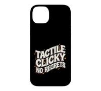 Mechanical Keyboard Tactile Clicky No Regrets Coque pour iPhone 14 Plus