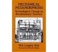 Mechanical Metamorphosis, Contributions in American Studies Neil Longley York (Auteur)