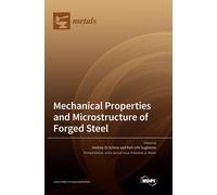 Mechanical Properties And Microstructure Of Forged Steel