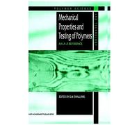 Mechanical Properties And Testing Of Polymers