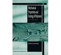 Mechanical Properties And Testing Of Polymers