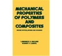 Mechanical Properties of Polymers and Composites Lawrence E. Nielsen, Robert F. Landel (Auteur)