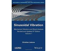 Mechanical Vibration And Shock Analysis, Sinusoidal Vibration