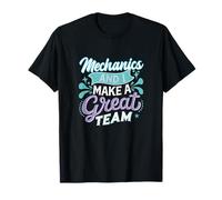 Mechanics and I Make a Great Team Proud Auto Tech Citation T-Shirt