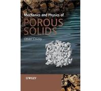 Mechanics and Physics of Porous Solids by Coussy Hardcover Book Coussy, Olivier (Auteur)
