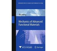 Mechanics Of Advanced Functional Materials