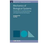 Mechanics Of Biological Systems