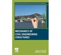 Mechanics of Civil Engineering Structures by Tarjan Gabriella Budapest University of Technology and Economics Department of Structural Engineering Budapes Tarjan Gabriella Budapest University of Techn