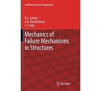 Mechanics Of Failure Mechanisms In Structures