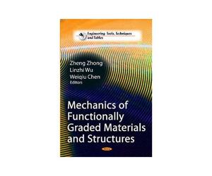 Mechanics Of Functionally Graded Materials & Structures
