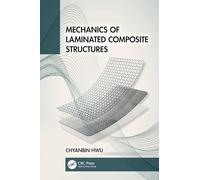 Mechanics of Laminated Composite Structures