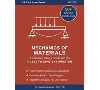 Mechanics of Materials: FE Civil Exam: A Focused Study Guide for the NCEES FE Civil Examination