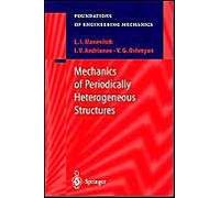 Mechanics Of Periodically Heterogeneous Structures