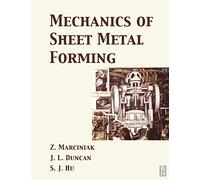 Mechanics of Sheet Metal Forming