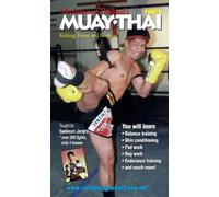 Mechanics of Thailand's Muay Thai Vol.2