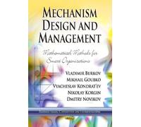 Mechanism Design And Management