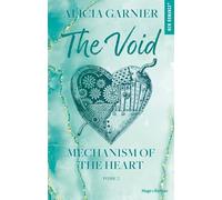 Mechanism of the heart - Tome 02: The Void