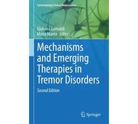 Mechanisms And Emerging Therapies In Tremor Disorders