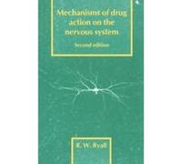 Mechanisms of Drug Action on the Nervous System Ronald W. Ryall (Auteur)