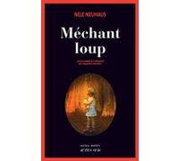 Méchant loup Nele Neuhaus (Auteur), Jacqueline Chambon (Traduction)