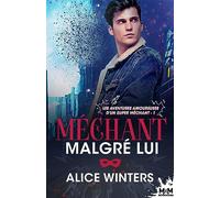 Méchant malgré lui: Les aventures amoureuses d'un super méchant, T1
