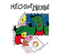 Méchant méchant - Niki de Saint-Phalle - Courtes Et Longues - relié - Almanach