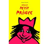 Mechant petit prince (Le)