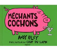 Mechants cochons