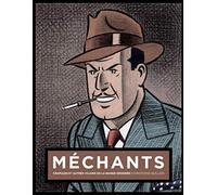 Méchants : Crapules et autres vilains de la bande dessinée