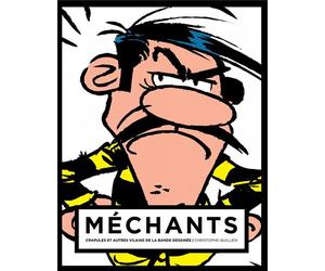 Mechants : crapules et autres vilains de la bande dessinee dalton Jaquette 3 - Christophe Quillien - Huginn & Muninn - relié - Bande dessinée