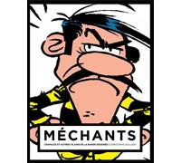 Mechants : crapules et autres vilains de la bd avec jaquette dalton Jaquette 3 - Christophe Quillien - Huginn & Muninn - relié - Bande dessinée