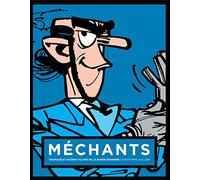 MECHANTS : CRAPULES ET AUTRES VILAINS DE LA BD AVEC JAQUETTE ZORGLUB