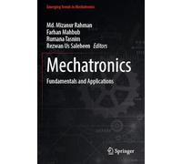 Mechatronics: Fundamentals and Applications