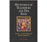 Mechthild of Magdeburg and Her Book, The Middle Ages Series Sara S. Poor (Auteur)