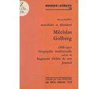 Mécislas Golberg, Anarchiste Et Décadent, 1868-1907